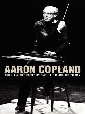cover image of Aaron Copland and His World